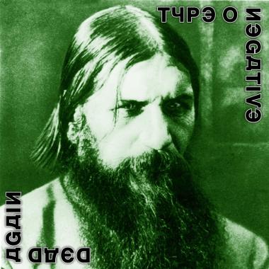 Type O Negative -  Dead Again